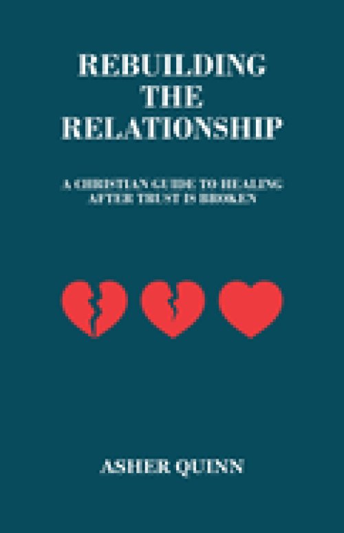 Rebuilding The Relationship