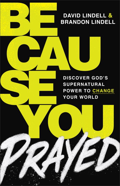 Because You Prayed
