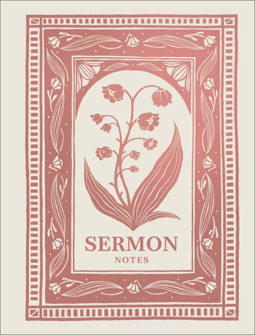 Sermon Notes Journal for Women: A Keepsake Notebook for Weekly Church Insights and Inspiration