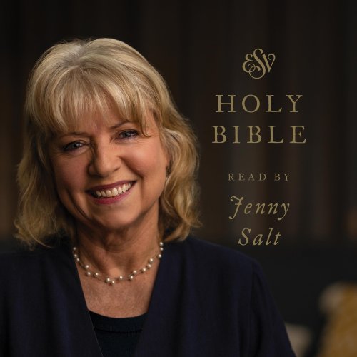 ESV Audio Bible, Read by Jenny Salt
