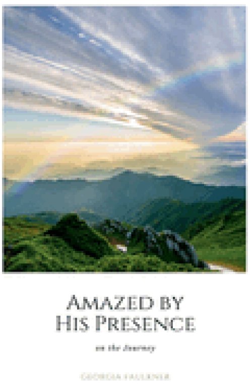 Amazed by His Presence on the Journey