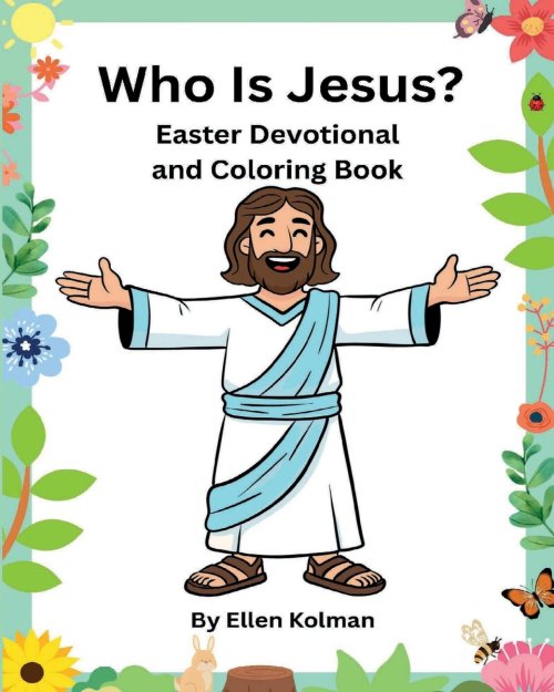 Who is Jesus?: Easter Devotional and Coloring Book