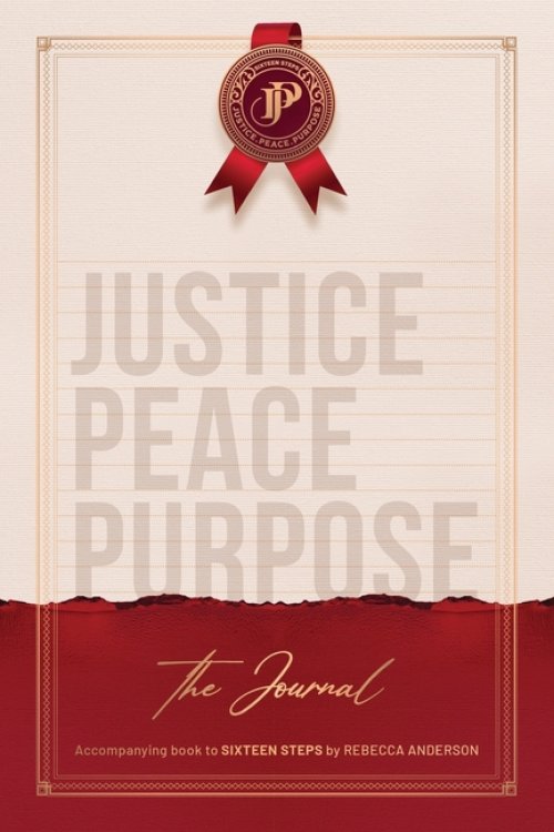 JUSTICE PEACE PURPOSE. The Journal