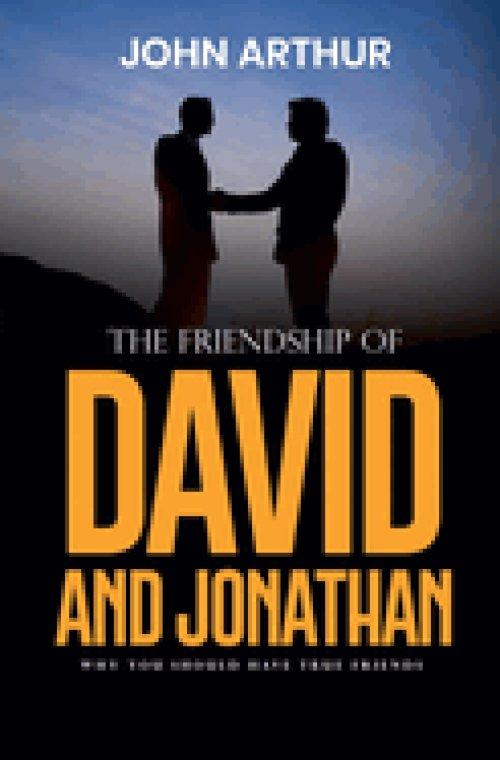 The Friendship Of David And Jonathan: Why You Should Have True Friends
