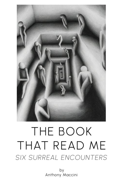The Book That Read Me - Six Surreal Encounters