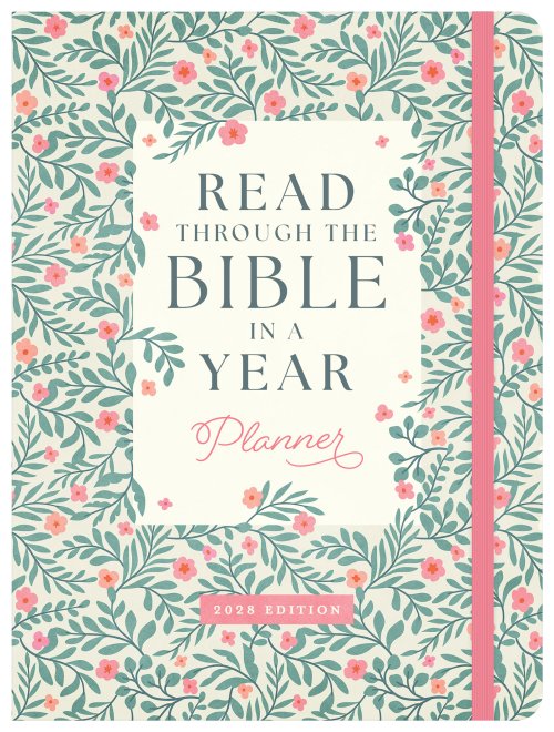 Read Through the Bible in a Year Planner: 2028 Edition