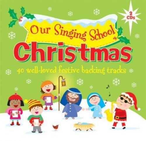 Our Singing School - Christmas - CD (x2 CD Set)