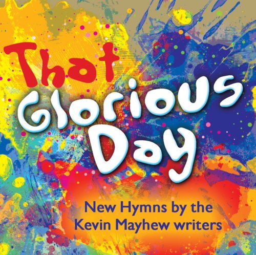 That Glorious Day (KM CD)