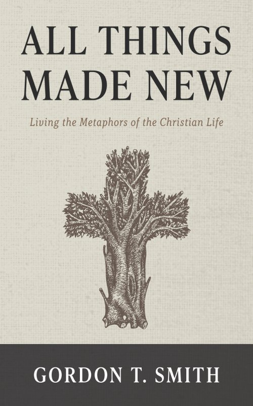 All Things Made New