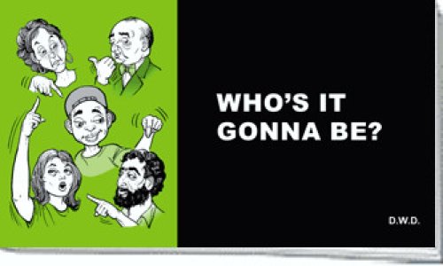 Tracts: Who's It Gonna Be? (Pack of 25)