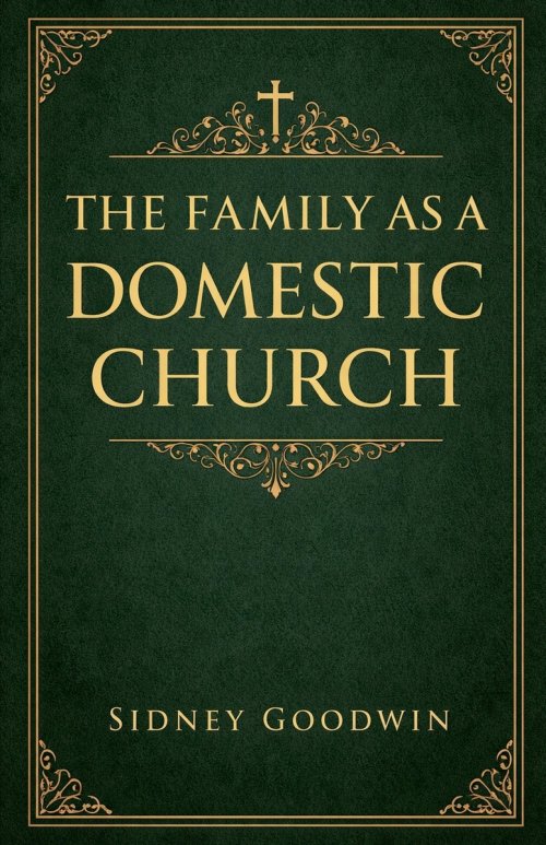 The Family as a Domestic Church