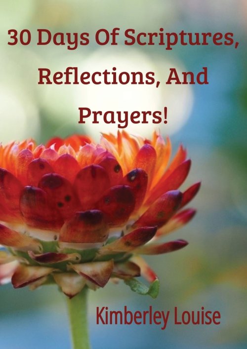 30 Days of Scriptures, Reflections, and Prayers!
