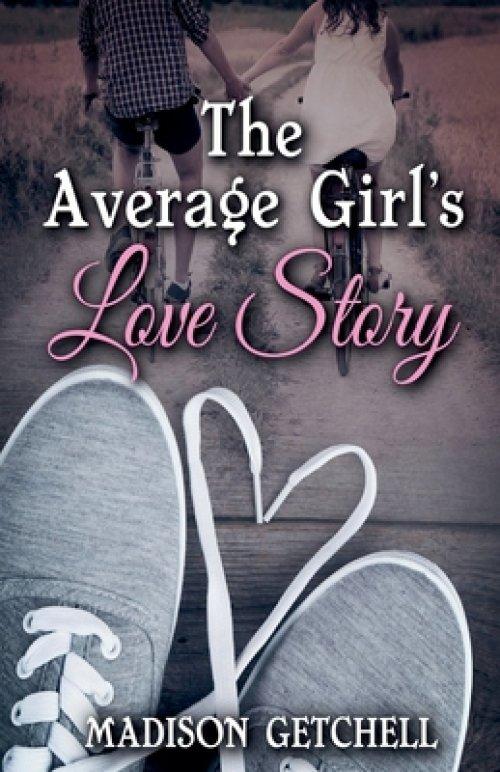 The Average Girl's Love Story