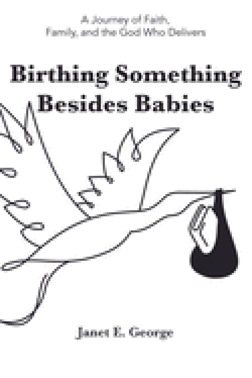 Birthing Something Besides Babies
