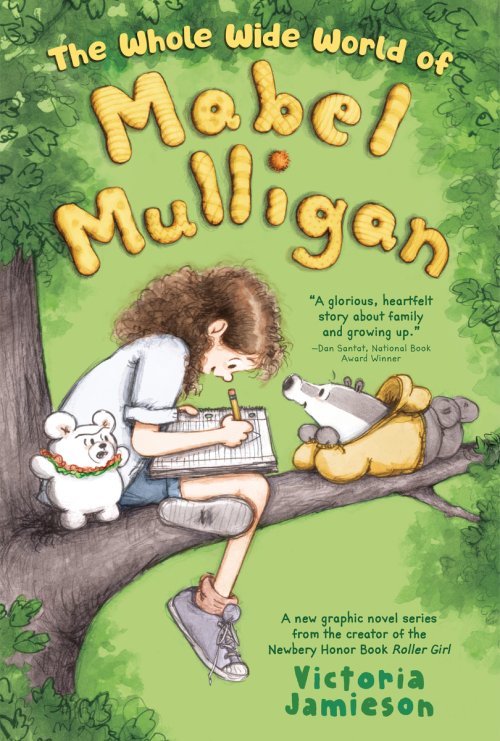 Whole Wide World Of Mabel Mulligan: A Graphic Novel