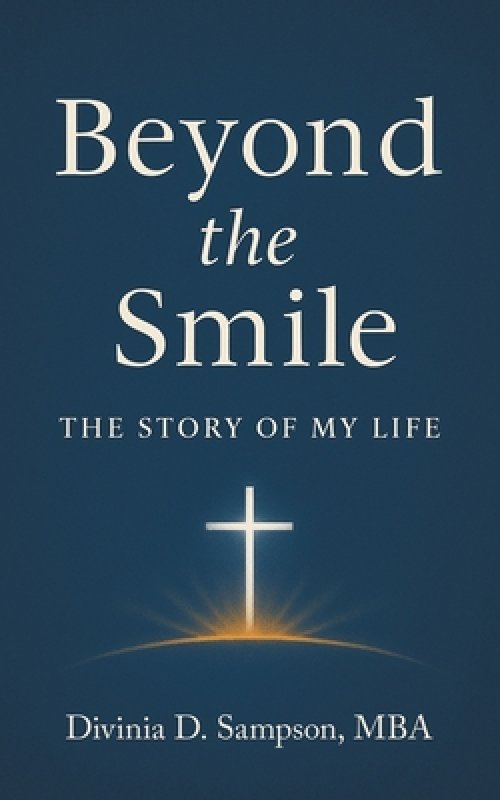 Beyond The Smile: The Story of My Life