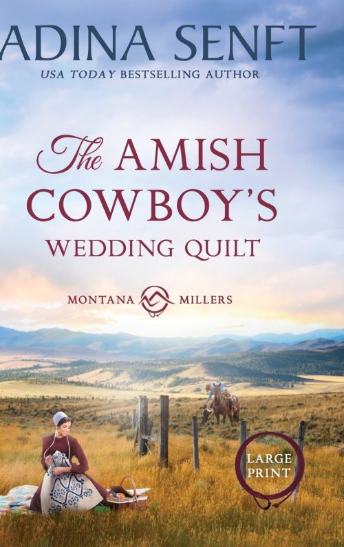 The Amish Cowboy's Wedding Quilt (Large Print Hardcover)
