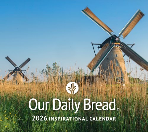 Our Daily Bread 2026 Inspirational Wall Calendar