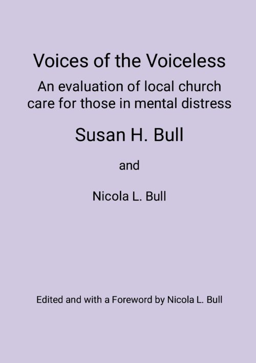 Voices of the Voiceless: An evaluation of local church care for those in mental distress