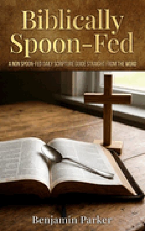 Biblically Spoon-Fed