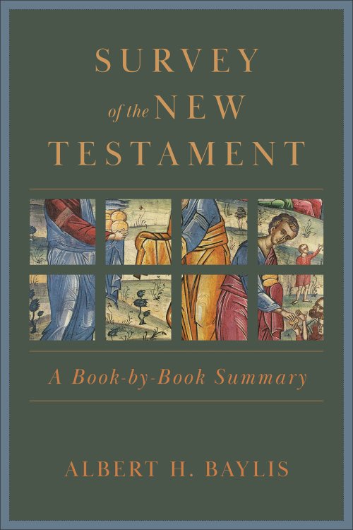 Survey of the New Testament