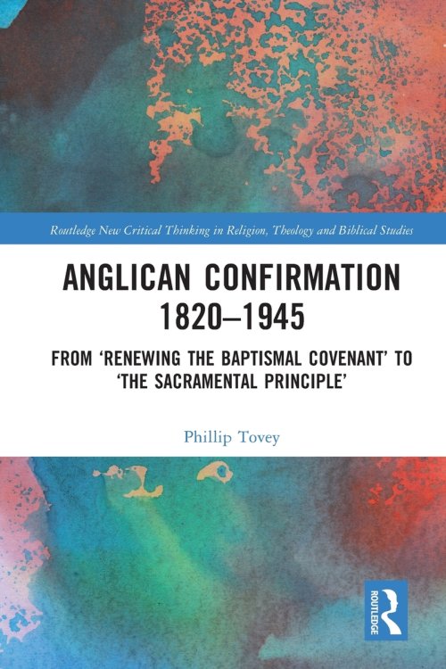 Anglican Confirmation 1820-1945