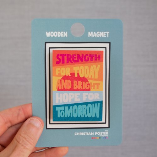 Strength for today Christian magnet
