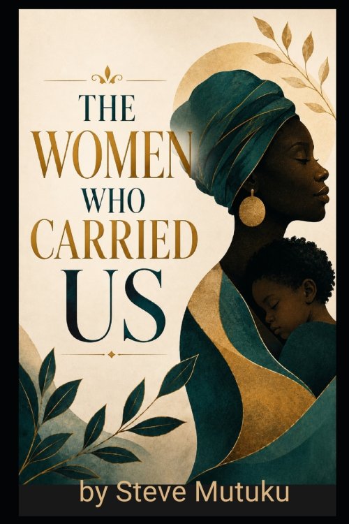 THE WOMEN WHO CARRIED US: Single Mothers, Silent Sacrifice, and the Cost of Raising Children Alone