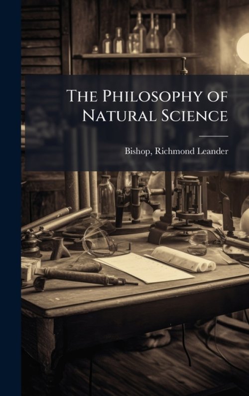 The Philosophy of Natural Science