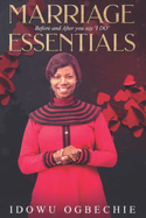 Marriage Essentials: Before and After you say 'I DO'