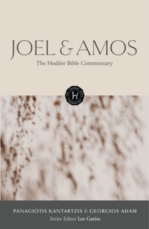Hodder Bible Commentary: Joel & Amos