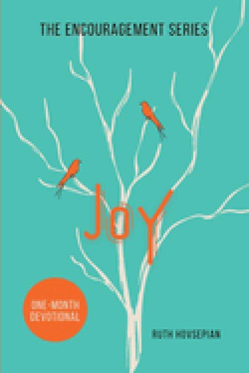 Joy: One-Month Devotional