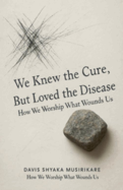 We Knew The Cure, But Loved The Disease