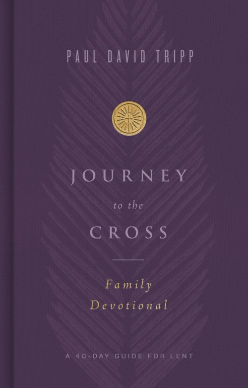 Journey to the Cross Family Devotional