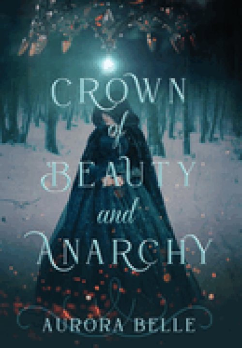 Crown of Beauty and Anarchy