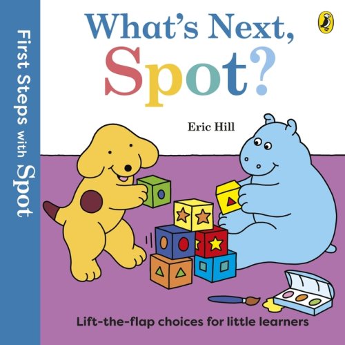 First Steps With Spot: What\'s Next, Spot?