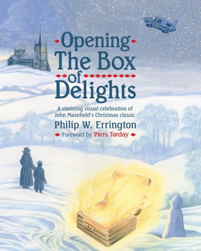 Opening The Box of Delights [new edition]