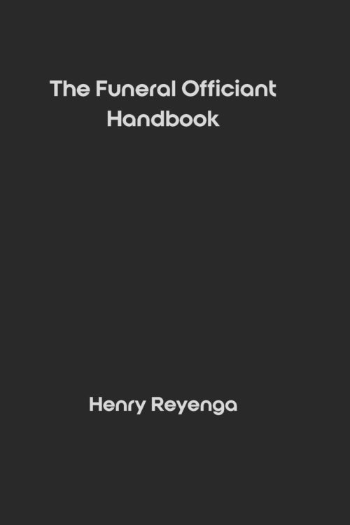 The Funeral Officiant Handbook