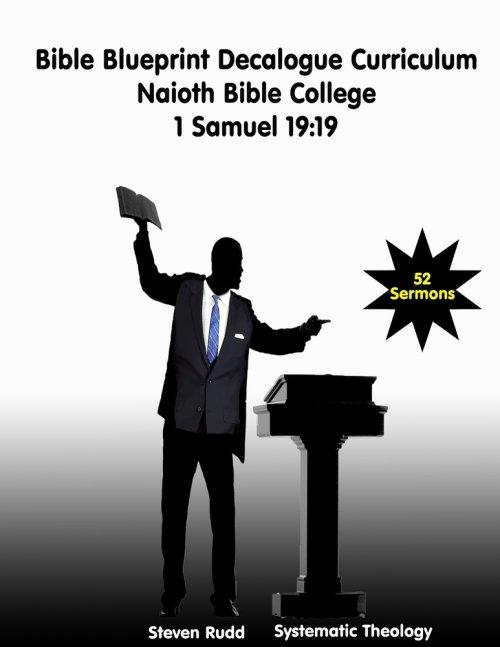 Bible Blueprint Decalogue Curriculum: Naioth Bible College