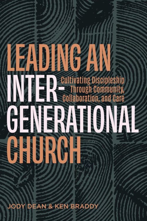 Leading an Intergenerational Church
