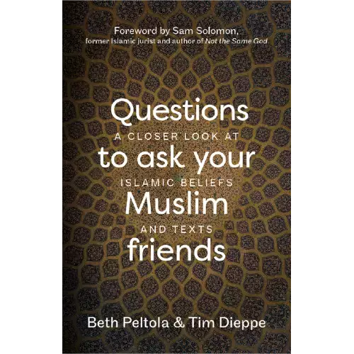 Questions to Ask Your Muslim Friends