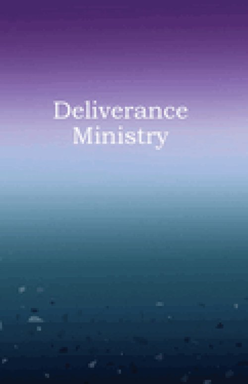 Deliverance Ministry