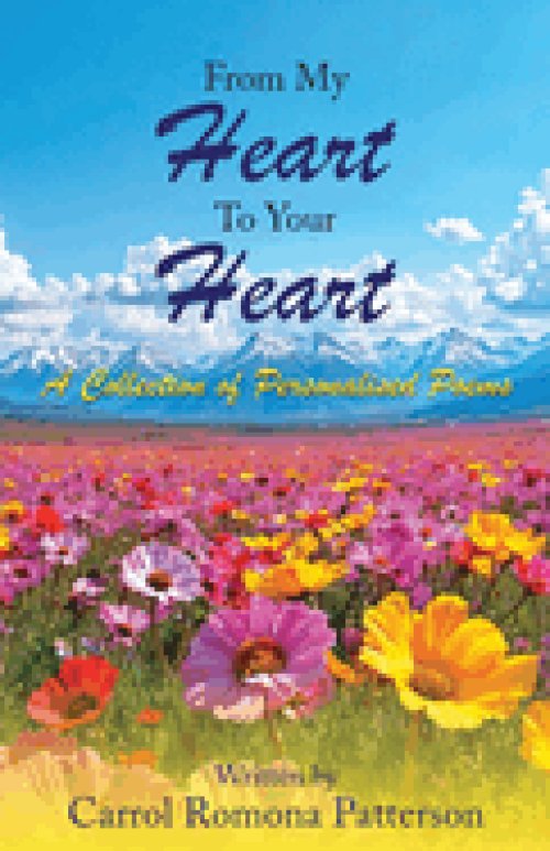 From My Heart To Your Heart : A Collection of Personalised Poems