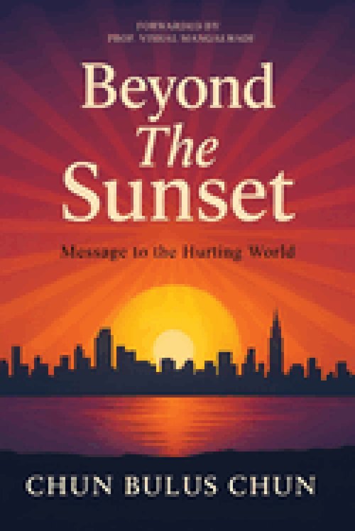 Beyond The Sunset: Message to the Hurting World