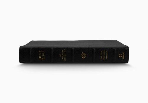 ESV Bible with Creeds and Confessions