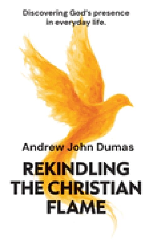 Rekindling the Christian Flame