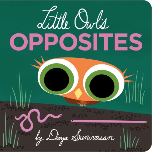 Little Owl\'s Opposites