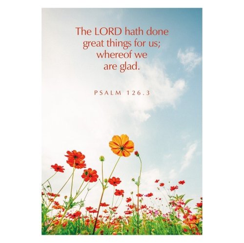 Greetings Cards: 'The Lord Hath Done…' Ps. 126.3