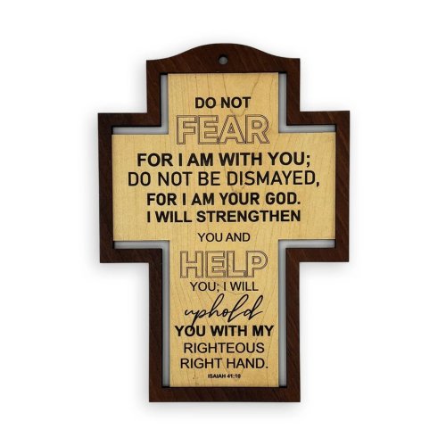 Border Wall Cross – "Fear not, for I am with you" (Isaiah 41:10)