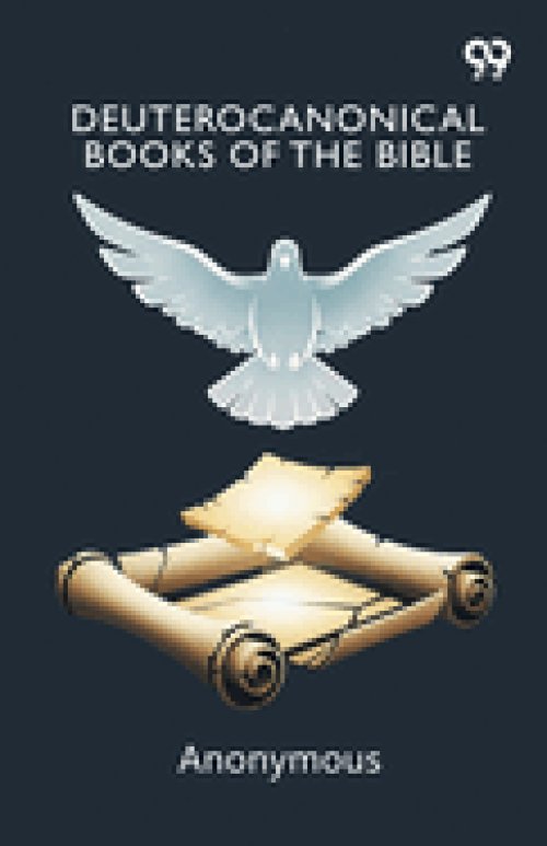 Deuterocanonical Books Of The Bible